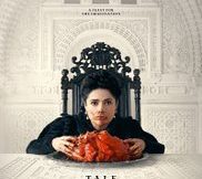 Tale of Tales movie review