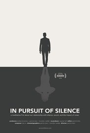 In Pursuit of Silence movie review