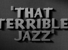 That Terrible Jazz movie review