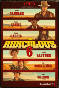 The Ridiculous 6 movie review