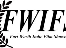 Fort Worth Indie Film Showcase