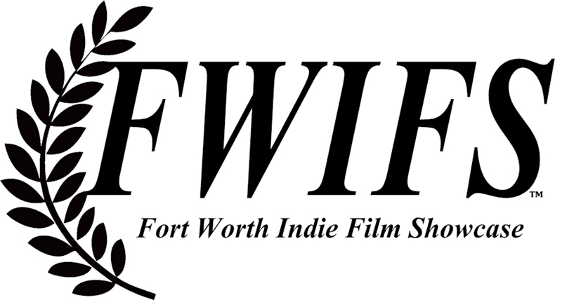 Fort Worth Indie Film Showcase