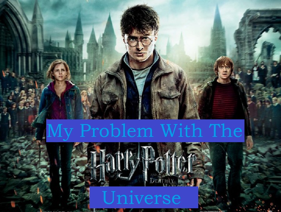 My Problem with the Harry Potter Universe | Movie-Blogger.com