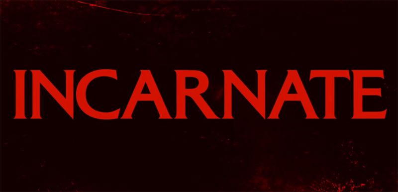 Incarnate Trailer