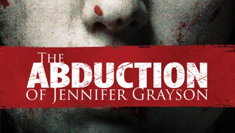 The Abduction of Jennifer Grayson. 