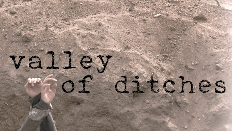 Valley of Ditches