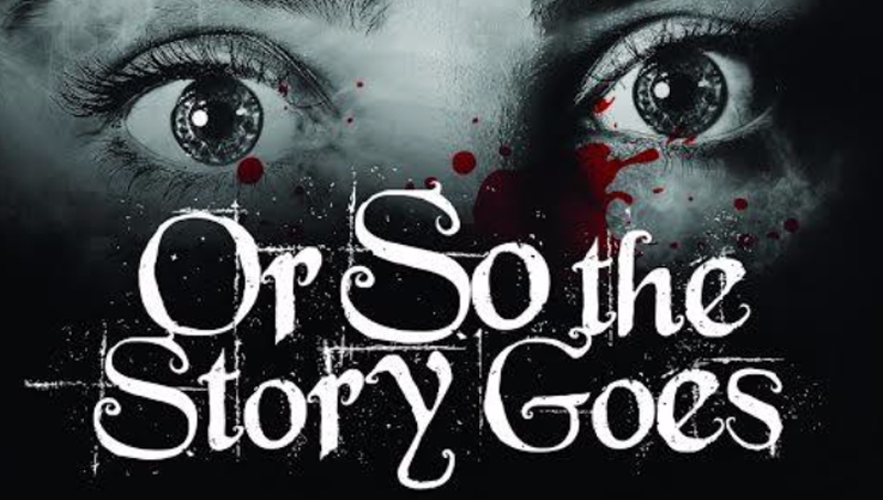 Or So the Story Goes - Season One