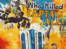 Who Killed Captain Alex movie review