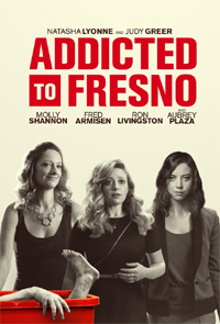 Addicted to Fresno movie review