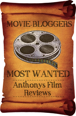 Movie Blogger's Most Wanted - AntFIlmReview