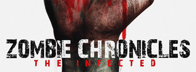 Zombie Chronicles: The Infected (2010)